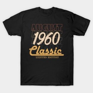 august 1960 birthday T-Shirt